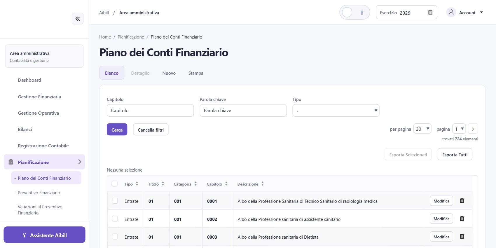 AiBill – Piano dei Conti Finanziario AiBill: Piano dei Conti Finanziario con entrate, titoli, categorie e capitoli di bilancio dell'ente